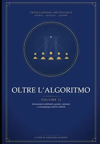 Copertina di Oltre l'Algoritmo — Volume II